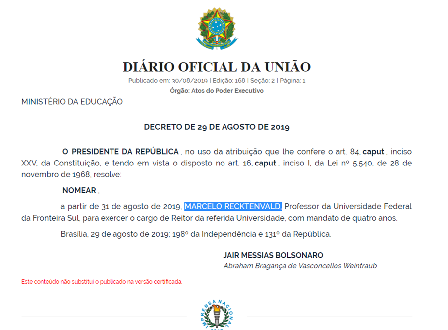 Marcelo Recktenvald é nomeado por Bolsonaro como novo 